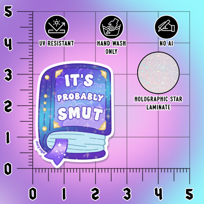 It's Probably Smut Sticker