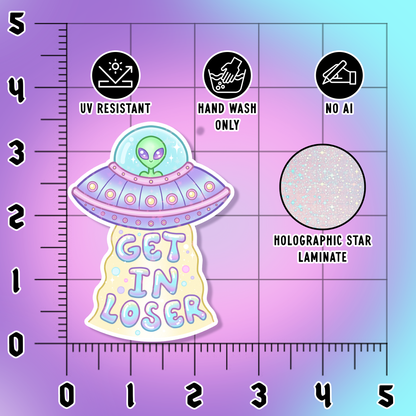 Get In Loser Sticker