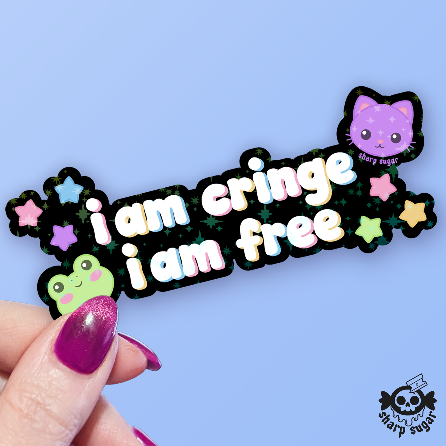 I Am Cringe I Am Free Sticker