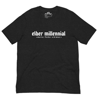 Elder Millennial Unisex T-Shirt